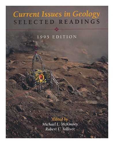 Current issues in geology: Selected readings (9780314061096) by [???]