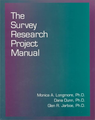 Imagen de archivo de Survey Research Project Manual a la venta por Campus Bookstore