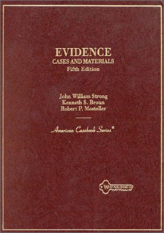 Stock image for Evidence: Cases and Materials (American Casebooks) for sale by Unique Books For You