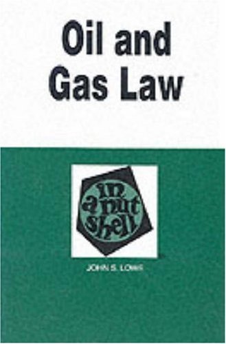 Beispielbild fr Oil and Gas Law in a Nutshell zum Verkauf von Better World Books