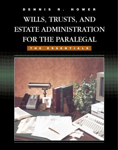 Beispielbild fr Wills, Trusts, and Estate Administration for the Paralegal : The Essentials zum Verkauf von Better World Books