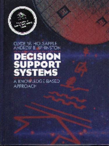 Stock image for Decision Support Systems: A Knowledge Based Approach : for sale by Wonder Book