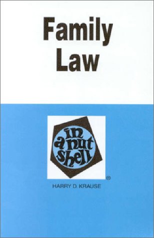 Beispielbild fr Family Law in a Nutshell (3rd ed) (Nutshell Series) zum Verkauf von Wonder Book