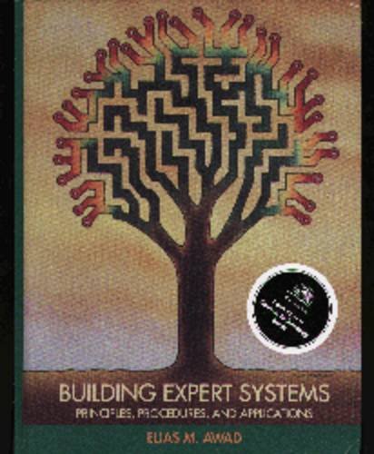 Stock image for Building Expert Systems for sale by ThriftBooks-Dallas