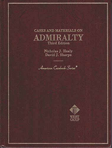 Imagen de archivo de Cases and Materials on Admirality (American Casebook Series) a la venta por Classic Books Of Virginia