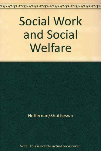 Stock image for Social Work and Social Welfare: An Introduction for sale by HPB-Red