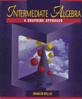 Stock image for Intermediate Algebra: A Graphing Approach for sale by My Dead Aunt's Books