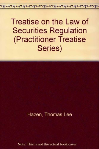 9780314068477: Treatise on the Law of Securities Regulation (Practitioner Treatise Series)
