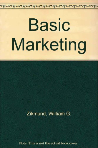 Basic Marketing (9780314071453) by Zikmund, William G.; D'Amico, Michael