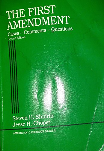 Imagen de archivo de The First Amendment: Cases-Comments-Questions (American Casebook Series) a la venta por SecondSale
