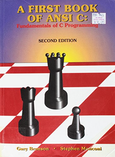 Imagen de archivo de First Book of ANSI C : Fundamentals of C Programming a la venta por SecondSale