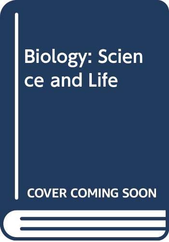 Beispielbild fr Biology : Science and Life zum Verkauf von Better World Books