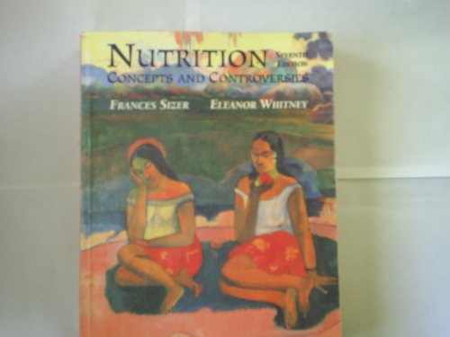 9780314096357: Nutrition: Concepts and Controversies