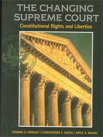 Imagen de archivo de Changing Supreme Court: Constitutional Rights and Liberties a la venta por ThriftBooks-Atlanta
