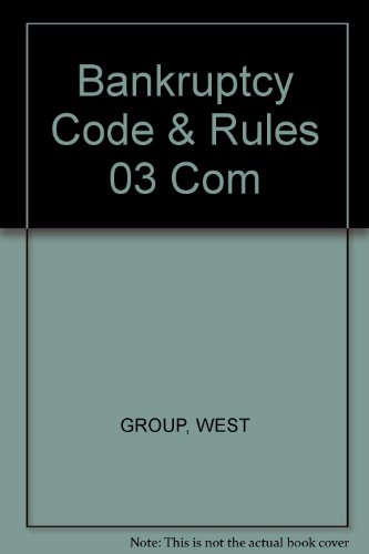 9780314104984: Bankruptcy Code & Rules 03 Com