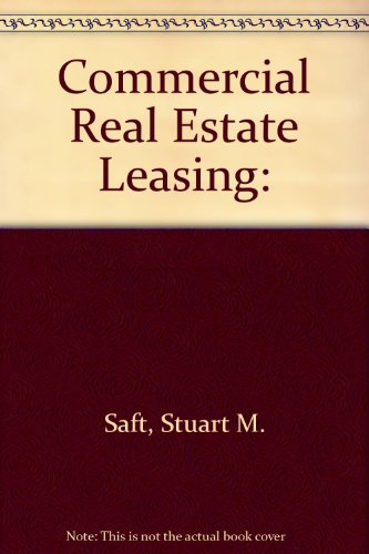 9780314118578: Commercial Real Estate Leasing:
