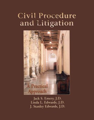 

Civil Procedure and Litigation : A Practical Approach