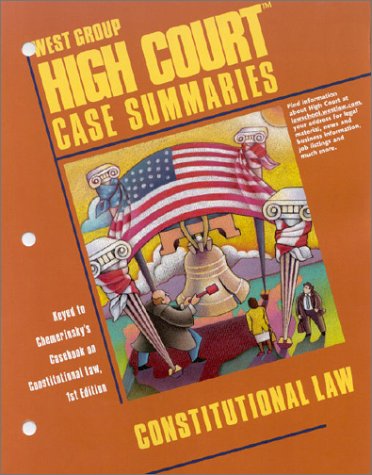 9780314141675: High Court Case Summaries on Constitutional Law (Keyed to Chemerinsky)