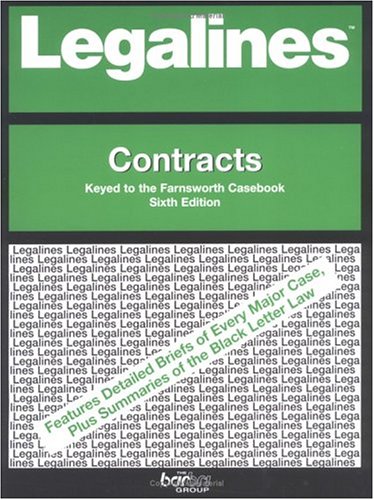 Stock image for Legalines on Contracts,- Keyed to Farnsworth for sale by Better World Books: West