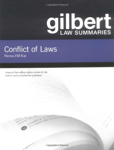 Gilbert Law Summaries on Conflict of Laws (9780314143419) by Kay, Herma