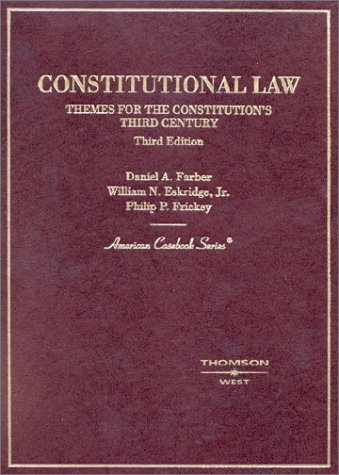 Imagen de archivo de Constitutional Law: Themes for the Constitution's Third Century a la venta por ThriftBooks-Atlanta