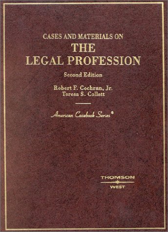 Imagen de archivo de Cases and Materials on the Legal Profession (American Casebook Series) a la venta por SecondSale