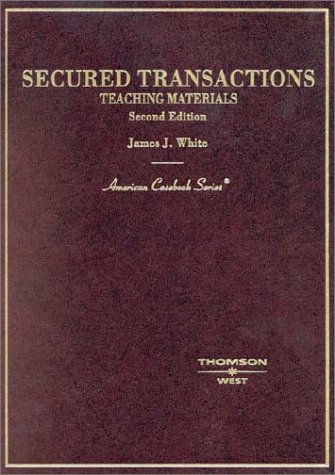 9780314144034: Secured Transactions: Teaching Materials (American Casebook Series)