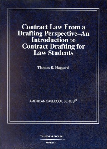 Stock image for Contract Law from a Drafting Perspective--An Introduction to Contract Drafting for Law Students for sale by Better World Books