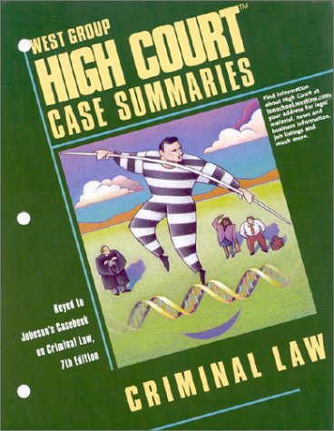 Stock image for High Court Case Summaries on Criminal Law (Keyed to Johnson, Seventh Edition) for sale by Hippo Books