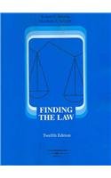 Finding the Law, 12th Edition (American Casebooks) (9780314145796) by Berring, Robert; Edinger, Elizabeth