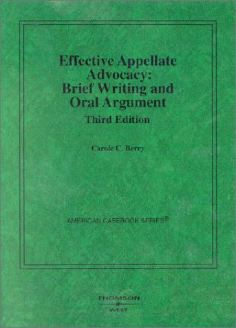 Stock image for Effective Appellate Advocacy: Brief Writing and Oral Argument (American Casebook Series) for sale by Front Cover Books