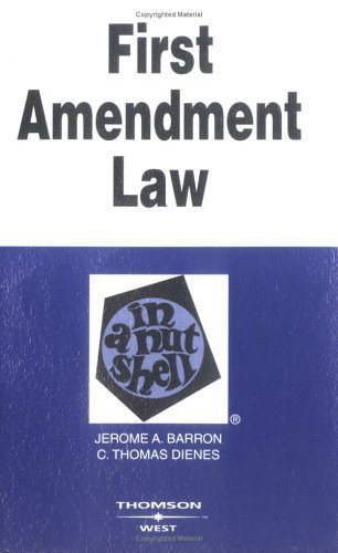 Stock image for First Amendment Law in a Nutshell: Constitutional Law (Nutshell Series) for sale by HPB-Red