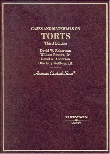9780314146151: Cases and Materials on Torts (American Casebook Series)