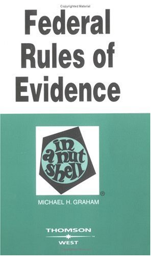 Beispielbild fr Federal Rules of Evidence in a Nutshell zum Verkauf von Better World Books