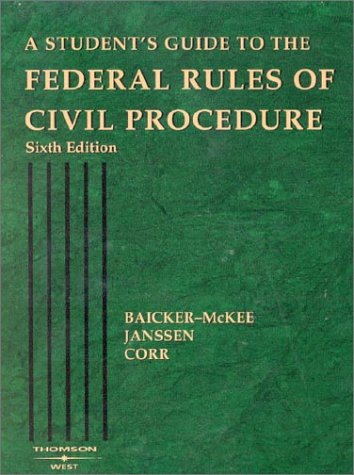 Beispielbild fr Federal Rules of Civil Procedure: Students Guide zum Verkauf von The Book Cellar, LLC