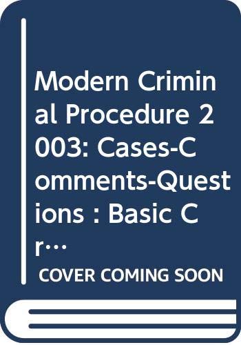 9780314146717: Modern Criminal Procedure 2003