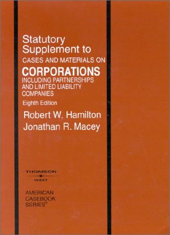 Imagen de archivo de Statutory Supplement to Cases and Materials on Corporations, 8th Edition a la venta por Gulf Coast Books
