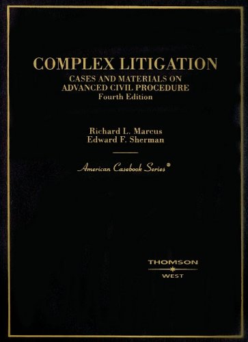 Stock image for Complex Litigation - Cases and Materials on Advanced Civil Procedure for sale by Better World Books