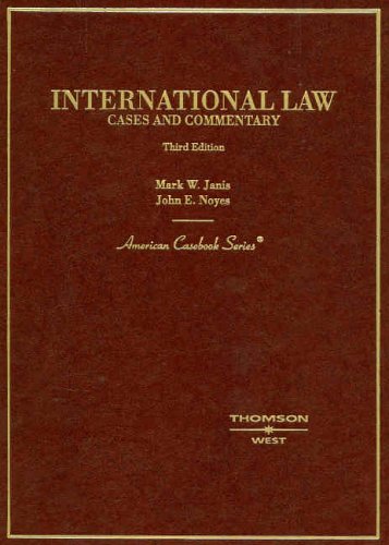 9780314147394: International Law: Cases and Commentary (American Casebook Series)