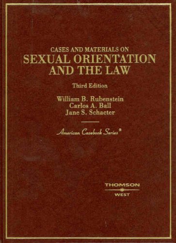 Beispielbild fr Cases and Materials on Sexual Orientation and the Law (American Casebook) zum Verkauf von Wonder Book