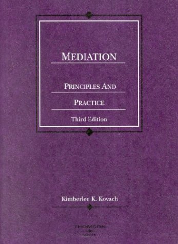 9780314150226: Mediation, Principles and Practice, 3d (Coursebook)