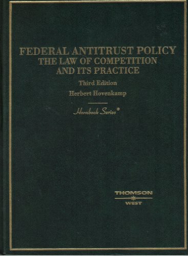 Imagen de archivo de Federal Antitrust Policy: The Law of Competition and Its Practice (HORNBOOK SERIES STUDENT EDITION) a la venta por HPB-Red