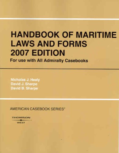 Imagen de archivo de Handbook of Maritime Laws and Forms, 2007 (Coursebook) a la venta por HPB-Red