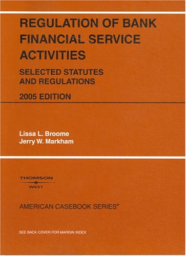 Stock image for Regulation of Bank Financial Service Activities, Cases and Materials, Second Edition (Statutory Supplement) for sale by HPB-Red