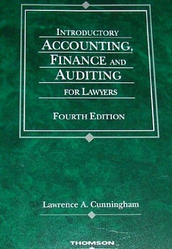 Imagen de archivo de Cunningham's Introductory Accounting, Finance and Auditing for Lawyers, 4th (American Casebook Series) a la venta por ThriftBooks-Atlanta
