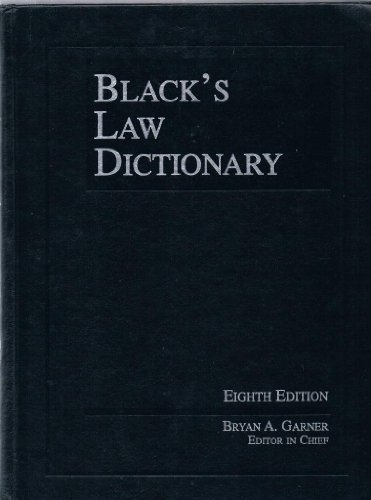 Imagen de archivo de Black's Law Dictionary, 8th Edition (BLACK'S LAW DICTIONARY (STANDARD EDITION)) a la venta por HPB-Red