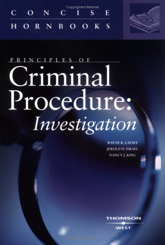 9780314152138: Principles Of Criminal Procedure: Investigation Concise Hornbook