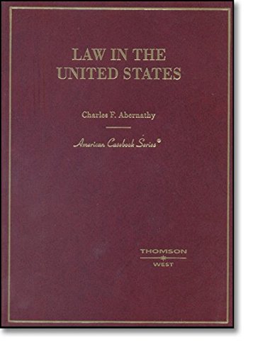 9780314152237: Law in the United States (American Casebook Series)