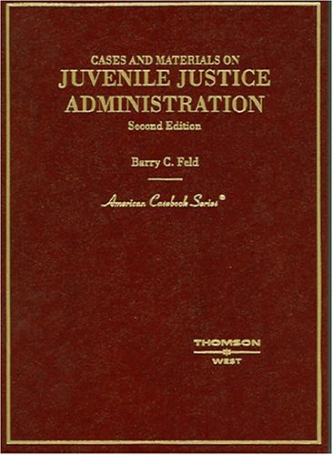 Beispielbild fr Cases And Materials On Juvenile Justice Administration zum Verkauf von Wonder Book