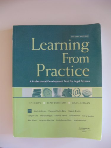 Imagen de archivo de Learning from Practice: A Professional Development Text for Legal Externs (American Casebook Series) a la venta por HPB-Red